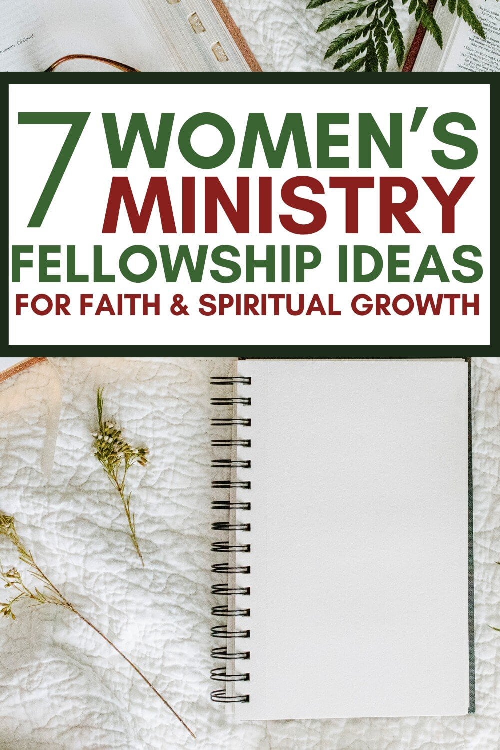 text reads: "7 women's ministry fellowship ideas for faith and spiritual growth