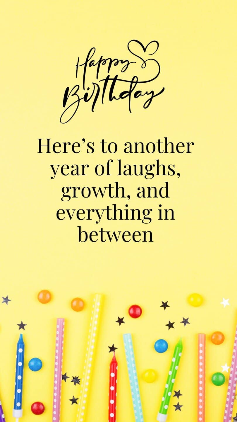 Here’s to another year of laughs, growth, and everything in between