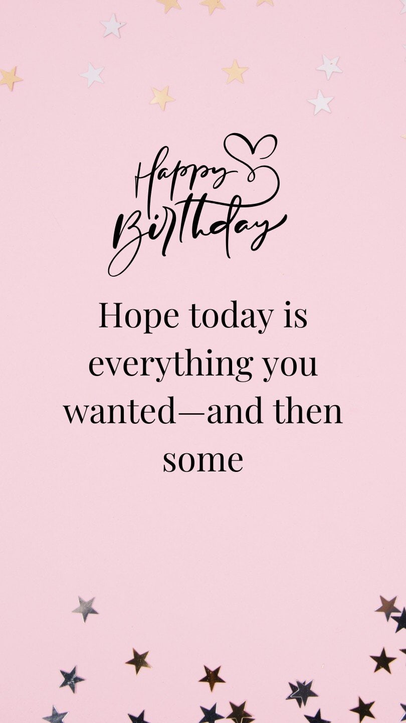 Hope today is everything you wanted—and then some
