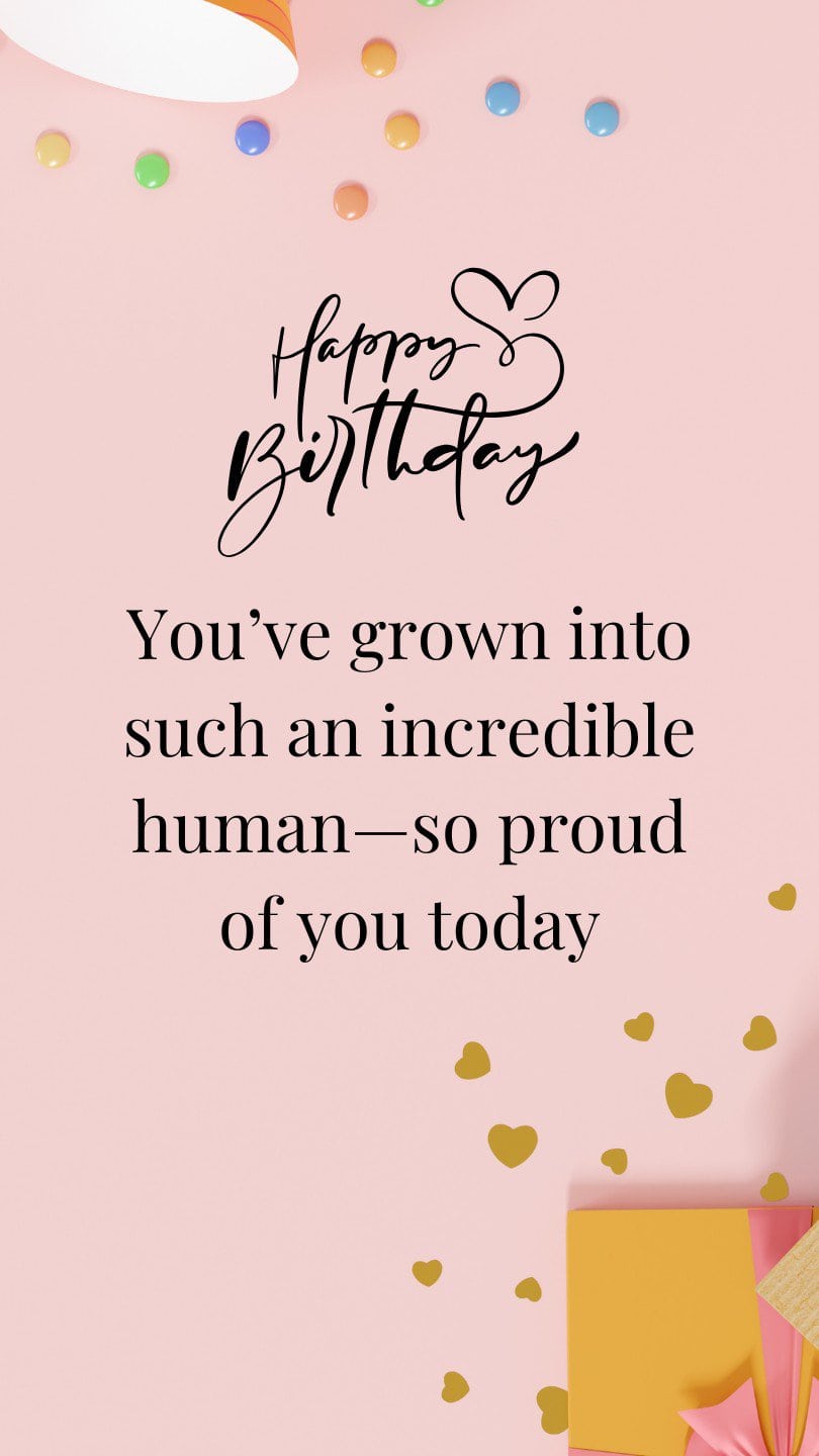 You’ve grown into such an incredible human—so proud of you today