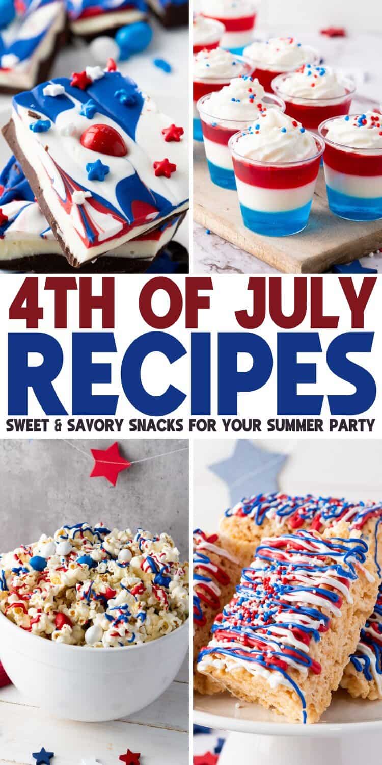 4th of July Recipes - Sweet and Savory Snacks For Your Summer Shindig