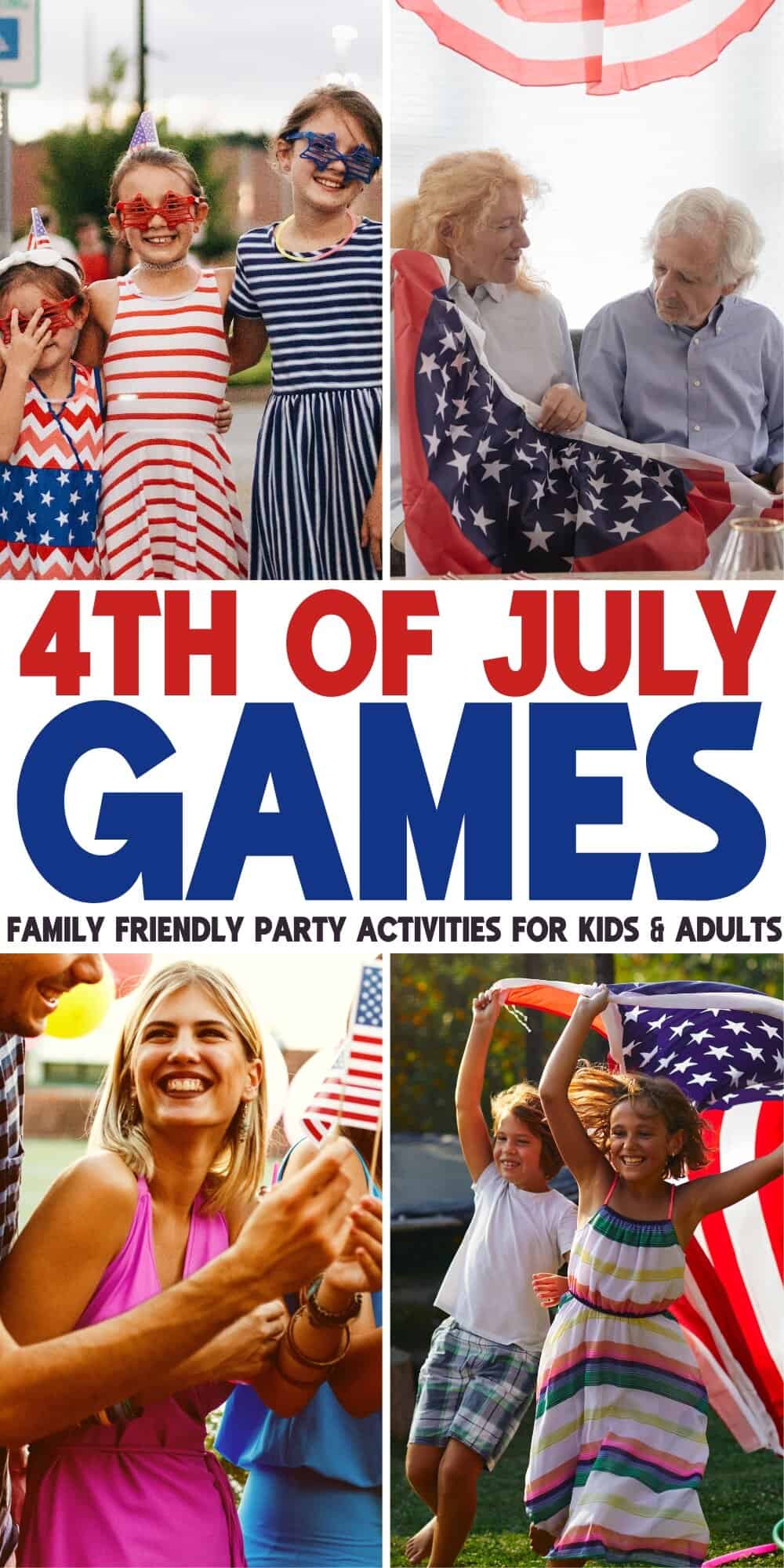 Fun 4th of July Party Games for Kids, Teens & Adults 
