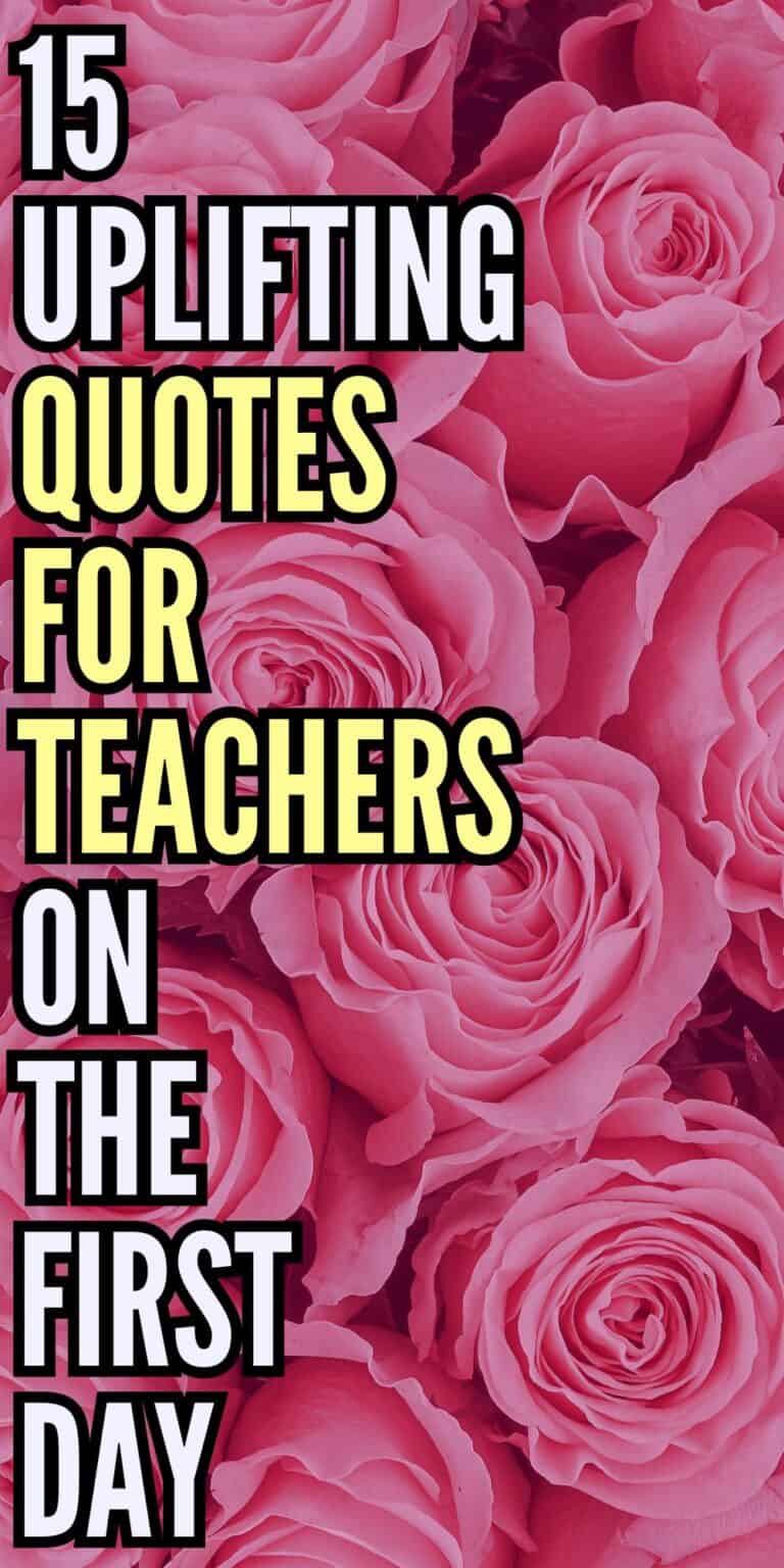 15 uplifting quotes for teachers on the first day