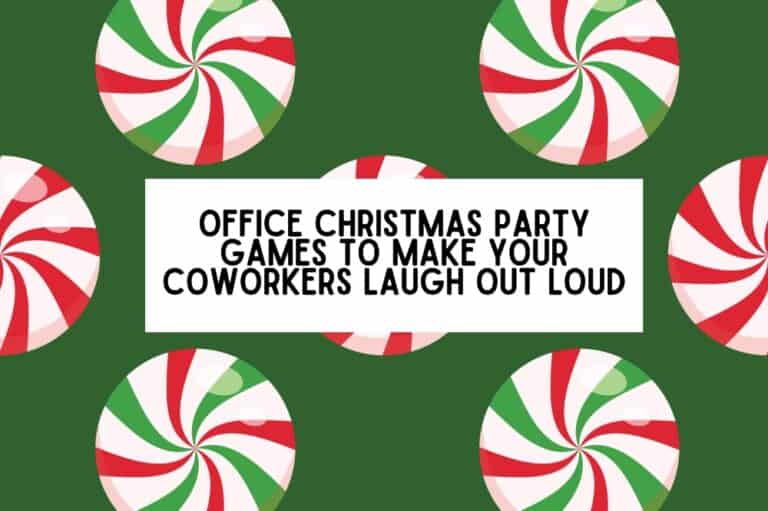 peppermint candy on green background that reads "Office Christmas Party Games to Make Your Coworkers Laugh Out Loud"