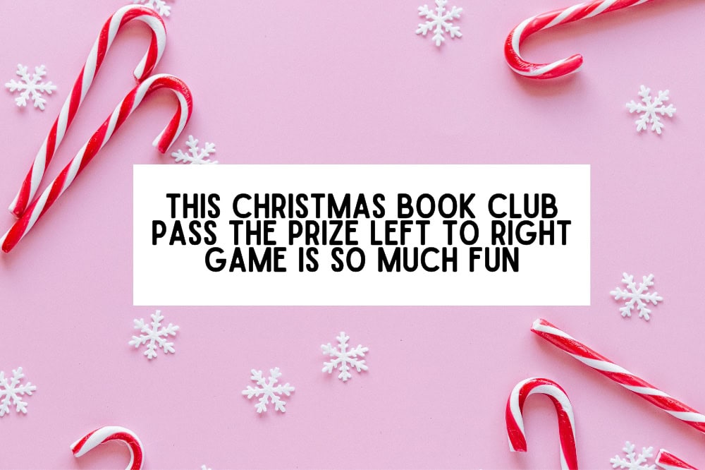 This Christmas Book Club Pass The Prize Left To Right Game is So Much Fun - text on a background of pink with red and white christmas candy canes
