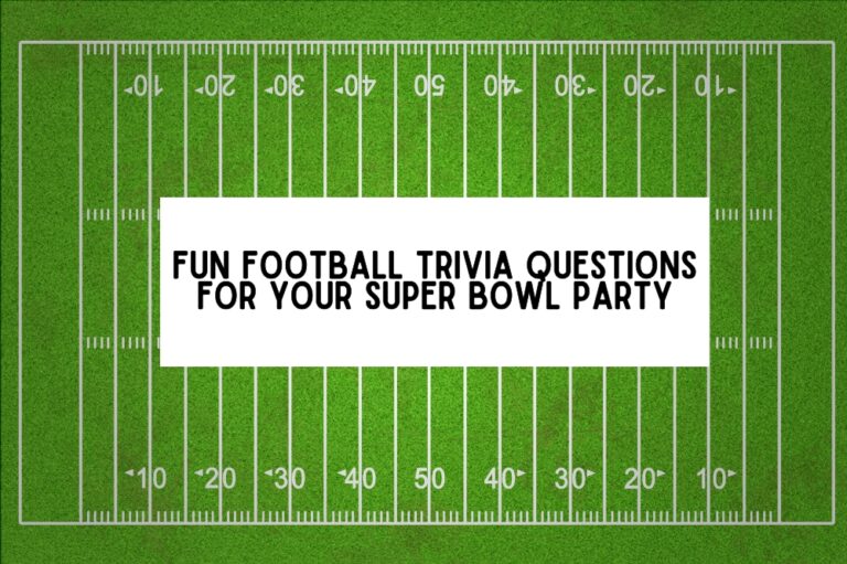 Fun Football Trivia Questions for Your Super Bowl Party